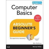 9780789754516 COMPUTER BASICS ABSOLUTE BEGINNERS GUIDE