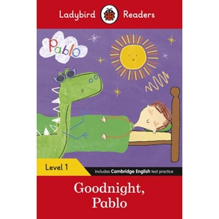 DKTODAY หนังสือ LADYBIRD READERS 1:GOODNIGHT PABLO WITH CODE