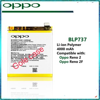 แบตเตอรี่ Oppo Reno 2 / Reno 2f / Reno 2z BLP737 4000mAh ประกันนาน 3 เดือน สินค้าส่งจากไทย