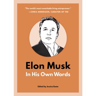 Asia Books หนังสือภาษาอังกฤษ ELON MUSK: IN HIS OWN WORDS