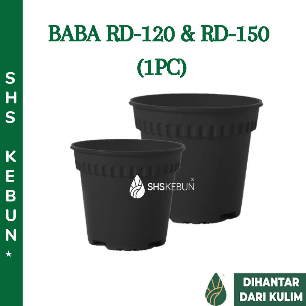 Pasu Plastik Baba RD-120 RD-150 ย่อยสลายได้ดอกไม้หม้อพลาสติกกระถางดอกไม้ Pasu Kecil 花盆 SHS Kebun