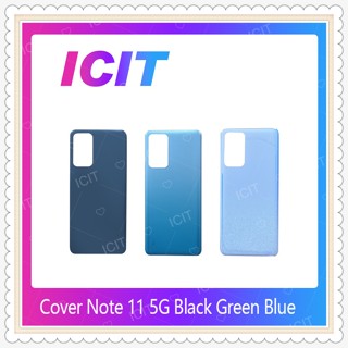 Cover Xiaomi Redmi Note 11 5G อะไหล่ฝาหลัง หลังเครื่อง Cover อะไหล่มือถือ คุณภาพดี ICIT-Display