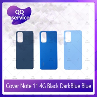 Cover Xiaomi Redmi Note 11 4G อะไหล่ฝาหลัง หลังเครื่อง Cover อะไหล่มือถือ คุณภาพดี QQ service