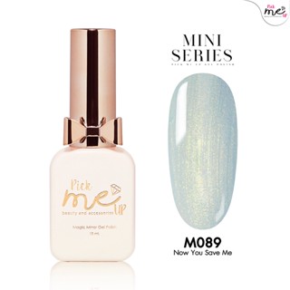 สีเจลทาเล็บ Mini Series M089 Now You Save Me 10ml.