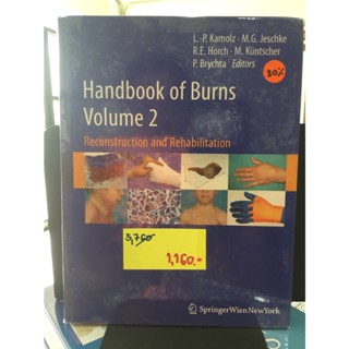 Handbook of Burns Volume 2: Reconstruction and Rehabilitation