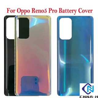 เคสแบตเตอรี่ด้านหลัง แบบกระจก ทดสอบแล้ว สําหรับ Oppo Reno5 Pro 5G Reno 5 Pro 5G