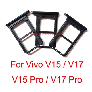 อะแดปเตอร์ถาดใส่ซิมการ์ด SD แบบคู่ สําหรับ Vivo V15 V17 Pro Vivo V17 Pro V17pro