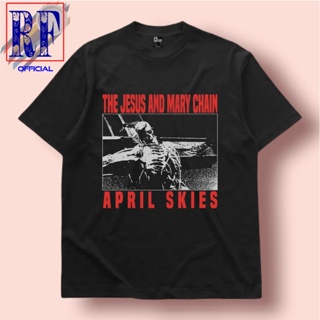 oversize T-shirt เสื้อยืด ขนาดใหญ่ | เสื้อยืด พิมพ์ลาย The JESUS AND MARY CHAIN BAND APRIL SKIES | เสื้อยืด พิมพ์ลายวงอิ