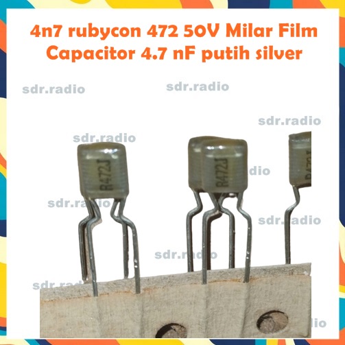 4n7 rubycon 472 50V Milar FA Capacitor 4.7 nF สีขาวเงิน