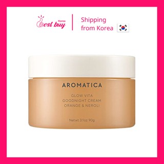 Aromatica Glow Vita Good Night Cream Orange &amp; Neroli ครีมบํารุงผิวหน้า 90 กรัม