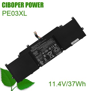 CP ของแท้แบตเตอรี่แล็ปท็อป PE03XL 11.4V/37Wh สำหรับ210 G1 11 G3 G4 HSTNN-LB6M PE03XL 767068-005 766801-421 TPN-Q151โน้ตบ