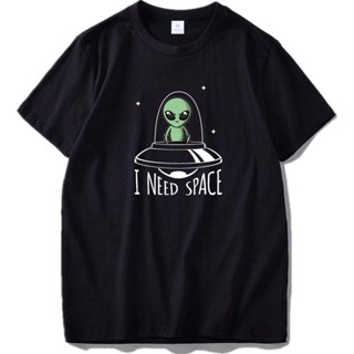 Xin1- [พร้อมส่ง] เสื้อยืดแขนสั้น พิมพ์ลาย I Need Space Alien Go By UFO พลัสไซซ์ ของขวัญวันเกิด สําหรับผู้ชาย XS-6XL_02