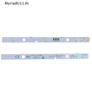 Myriadu แถบไฟ LED สําหรับตู้เย็น RONGSHENG HISENSE 2 ชิ้น349766 .