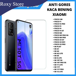 กระจกนิรภัย สําหรับ XIAOMI POCO C40 F1 F2 PRO F3 F4 F4 GT M3 M3 PRO 5G M4 PRO X3 GT X3 NFC X3 PRO MI PLAY A1 A2 A2 LITE 6X 8 LITE 10T 5G 10T PRO 5G 11 LITE Xiaomi 11T 11T PRO 12 LITE XIAOMI