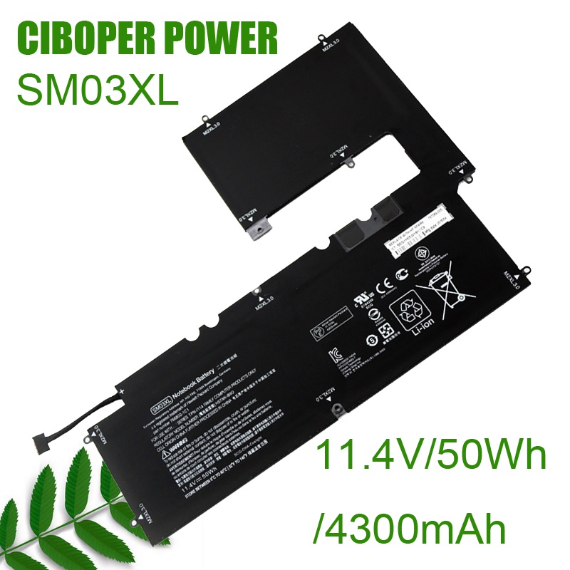 CP ของแท้แบตเตอรี่แล็ปท็อป SM03XL HSTNN-IB6O 11.4V/50WH/4300MAh สำหรับ Envy X2 15-C001dX X2 15-C000n
