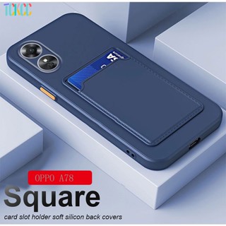 เคสซิลิโคน ทรงสี่เหลี่ยม กันกระแทก สําหรับ Oppo A78 A58 A58X Oppo 78 A17 A17 K A57 A77