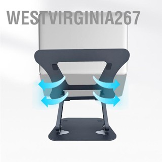  Westvirginia267 แท่นวางแล็ปท็อปแบบกระจายความร้อนกลวงแบบพับได้อลูมิเนียม Omputer Stand สำหรับแล็ปท็อปขนาด 10 ถึง