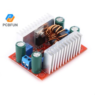 [ใหม่] PCBFUN หม้อแปลงพาวเวอร์ซัพพลาย 400W 15A DC-DC 8.5V-50V เป็น 10-60V