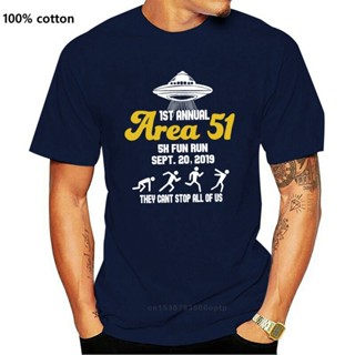 เสื้อยืดลําลอง แขนสั้น คอกลม พิมพ์ลาย Area 51 First Annual Fun Run Alien It Cant Stop All Of Ustop ใส่สบาย สําหรับผ_02