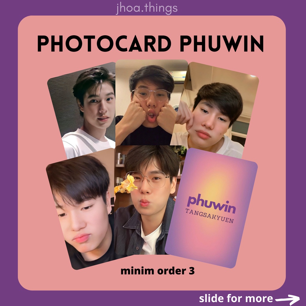 [UNOFFICIAL] PHUWIN PHOTOCARD TANGSAKUEN THAI นักแสดง GMMTV