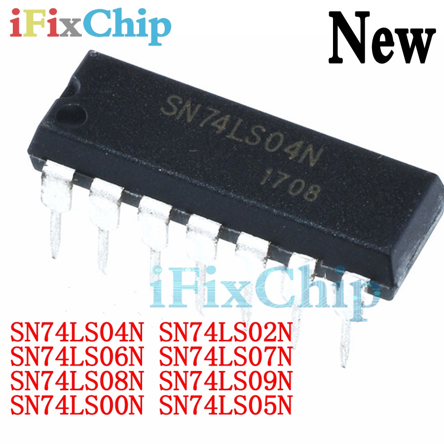 10pcs ยี่ห้อใหม่ SN74LS04N 74LS04N 74LS04 HD74LS04P SN74LS00N SN74LS02N SN74LS06N SN74LS07N SN74LS09
