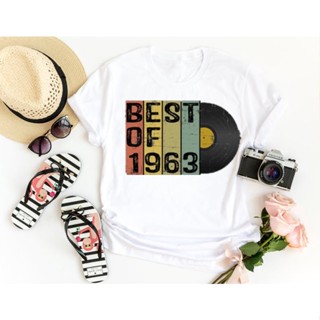 เสื้อยืดแขนสั้น ผ้าฝ้าย พิมพ์ลาย Best of 1963 สไตล์วินเทจ แฟชั่นเรโทร สําหรับผู้หญิง