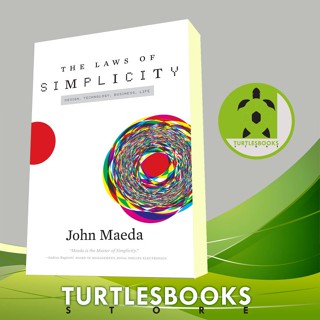 The Laws of Simplicity: การออกแบบ, เทคโนโลยี, ธุรกิจ, Life John Maeda