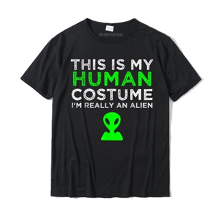 เสื้อยืดผ้าฝ้าย พิมพ์ลาย This Is My Human Im Really An Alien แฟชั่นสําหรับครอบครัว ผู้ชาย_02