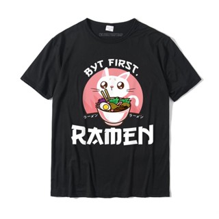 เสื้อยืด ผ้าฝ้าย พิมพ์ลายแมวญี่ปุ่น LYZH But First Ramen Kawaii สไตล์คลาสสิก สําหรับผู้ชาย