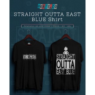  ใหม่เอี่ยมเปโซ/เสื้อยืด TSHIRT รุ่น FULL OUTTA EAST BLUE ONE PIECE แบบตรงสําหรับผู้ชาย/เสื้อยืดสําหรับผู้ O)[