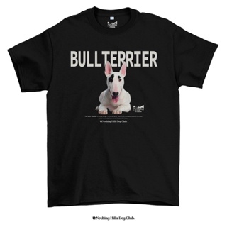 เสื้อยืดลาย BULL TERRIERE (บุลล์เทร์เรียร์)Classic Cotton Unisex by 【Nothing Hills】_02