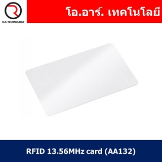 (1ชิ้น) AA132 RFID 13.56MHz card