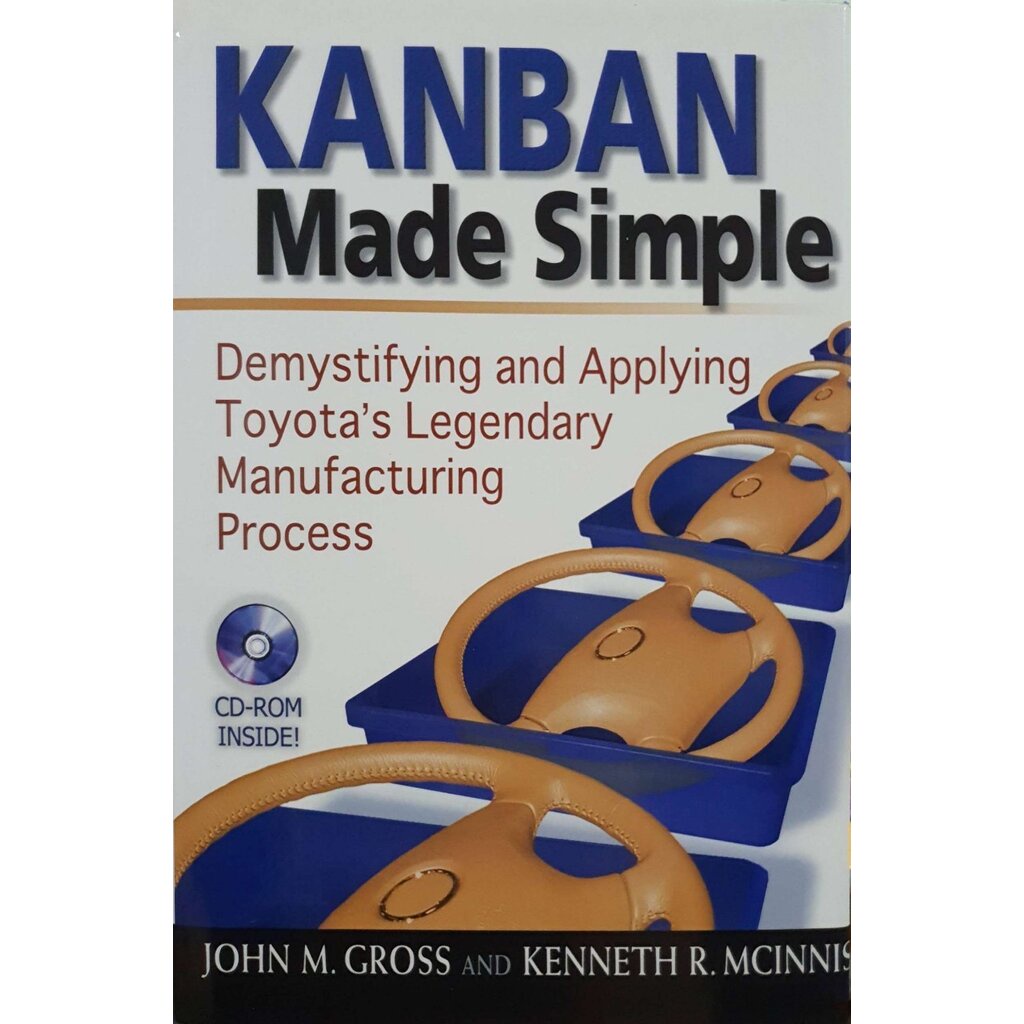 KANBAN MADE SIMPLE : John M. Gross , Kenneth R. Mcinnis