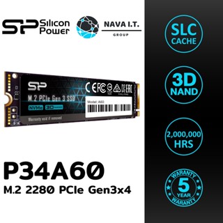 COINSคืน15%⚡FB9JMZV6⚡ SILICON POWER A60 P34 M.2 PCLE GEN 3 SSD ( 256GB , 512GB ) - ประกัน 5 ปี