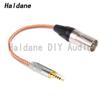 Haldane สายเคเบิลอะแดปเตอร์เชื่อมต่อเสียง TRRS Balanced Male to 4pin XLR Balanced Male OCC Single Crystal Copper 2.5 to XLR 2.5 มม.