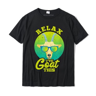 Relax Ive Goat This Funny Goats Farmer T-Shirt Prevailing Mens Top T-Shirts Cotton T Shirt Design_02