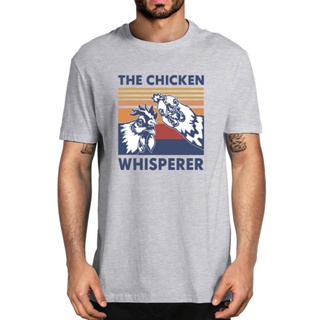 100% Cotton Couple T-Shirt New Unisex The Chicken whisperer Funny Farm Country Short Sleeve Tee Gift Vintage Mens _02