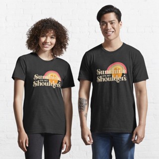 เสื้อแขนสั้น เสื้อยืดผ้าหนา เสื้อยืดแขนสั้น ราคาส่ง คอกลม Sunshine On My Shoulders Essential T-Shirt 821724303104499712