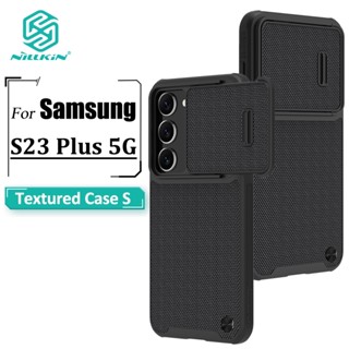 Nillkin พื้นผิว S เคส Samsung Galaxy S23 Plus / S23+ เคส กึ่งอัตโนมัติ ตัวเลื่อนกล้อง กันลื่น กันกระแทก เคสด้านหลัง