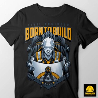 ขายดี เสื้อยืดผ้าฝ้าย พิมพ์ลาย Builder Tba 20 Born Build Civil Engineer By Xtreme สําหรับผู้ชาย Gogij44Cnbibn92