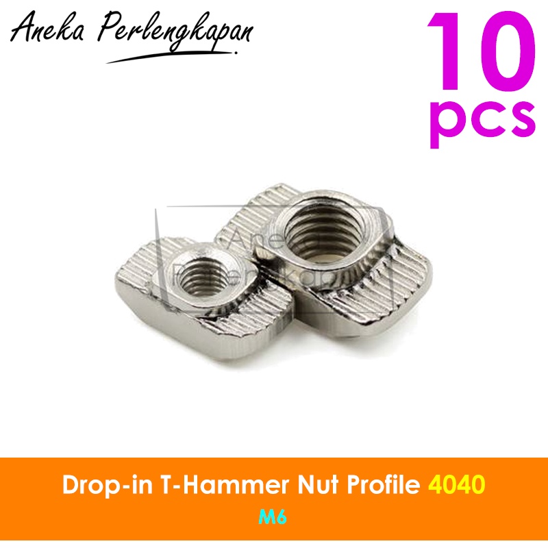 T Hammer Nut M6 Drop-In Aluminium Profile 4040 บรรจุ 10 ชิ้น