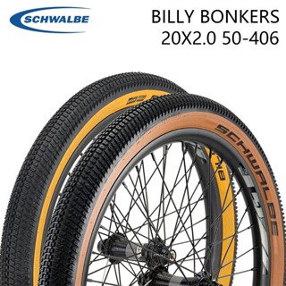 Schwalbe BILLY BONKERS ยางจักรยาน 20x2.0 50-406 น้ําหนักเบา พับได้ สําหรับรถจักรยาน