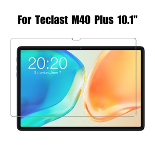 ฟิล์มกระจกนิรภัยกันรอยหน้าจอ 2.5D 9H 9H สําหรับ Teclast M40 Plus 10.1 M40 Plus