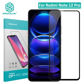 Nillkin กระจกนิรภัยกันรอยนิ้วมือ กันรอยนิ้วมือ กันแสงสะท้อน CP+ Pro 9H สําหรับ Redmi Note 12 Pro 12 Pro Speed 12 Pro Plus