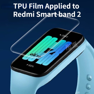 ฟิล์มกันรอยหน้าจอ TPU แบบบางพิเศษ กันรอยขีดข่วน สําหรับ Redmi smart band 2 Redmi band 2