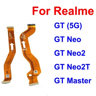 เมนบอร์ดหน้าจอ LCD สายเคเบิลเฟล็กซ์ สําหรับ Realme GT Master GT NEO 2 2T NEO Flash 5G