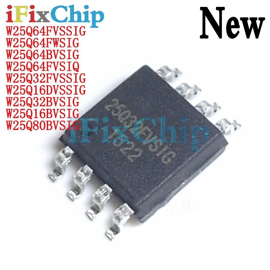 5pcs ยี่ห้อใหม่ W25Q64FVSIQ W25Q64FVSSIG W25Q64BVSIG W25Q64FWSIG W25q32fvsig W25Q16SQ8SOPVSIG W25Q16