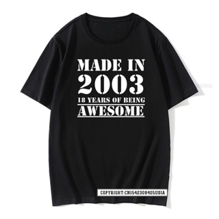 Funny Made In 2003 18 Years Of Being Awesome Birthday T-Shirt T Shirts Men Men T Shirts Party Tops Tees Design_03