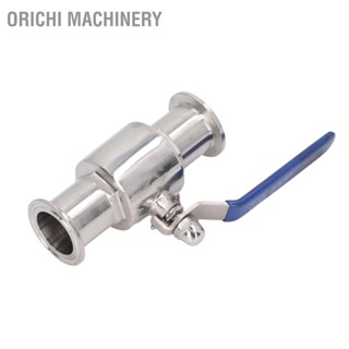 Orichi Machinery บอลวาล์วสุขาภิบาลสแตนเลสติดตั้งด่วนวาล์วหนีบน้ำสำหรับนมเคมี