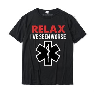 เสื้อยืด ผ้าฝ้าย พิมพ์ลาย Relax I Me Seen Worse EMT EMS Paramedic สไตล์คลาสสิก แฟชั่นสําหรับผู้ชาย